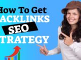 How to get backlinks - Backlinks seo strategy
