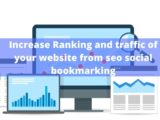 Increase Ranking and traffic of your website from seo social bookmarking