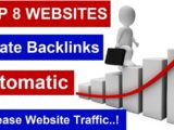 Top 8 Free Backlinks Generator Sites || Easily Get free Backlink for your website 2019