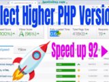 [SEO Tips]18.Select higher PHP version-Boost website speed 92►100
