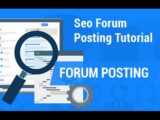 Forum Posting | SEO forum posting tutorial | SEO Tutorial