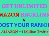 Get unlimited Amazon backlinks to rank your website ranking