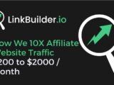 How we 10X'd our affiliate website in 1 year with backlinks