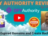 Find Expired Domains and Create Backlinks🛑DFY Authority Review🛑DFY Authority Demo & Bonus